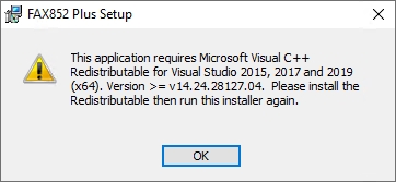 FAX852 Plus - Missing Microsoft Visual C++ Redistributable for Visual Studio 2015, 2017, 2019 and 2022